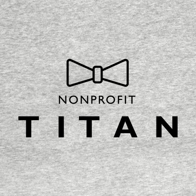 Nonprofit Titan - Bowtie by indyindc